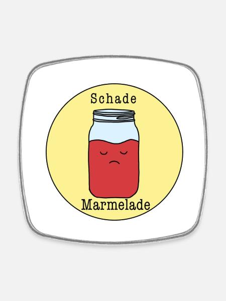 Schade Marmelade - Viereckiger Kühlschrankmagnet - Weiß