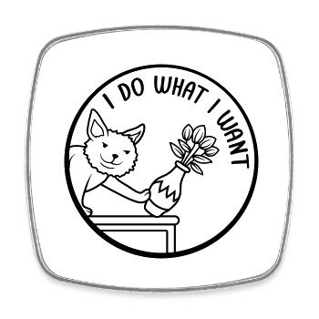 Do what I want - Square fridge magnet - white - Front