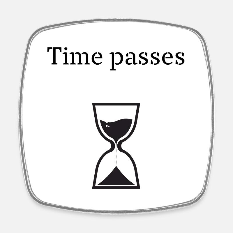 Time passes - Square fridge magnet - white