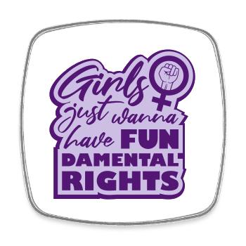 wanna have fundamental rights - Square fridge magnet - white - Front