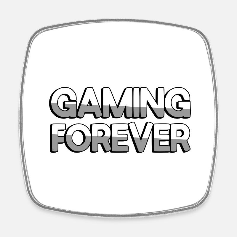 GAMING FOREVER - Gaming - Viereckiger Kühlschrankmagnet - Weiß