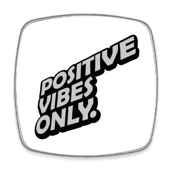 Motivation Positive Vibes Only - Viereckiger Kühlschrankmagnet - Weiß - Vorne