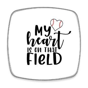 My Heart Is On That Field baseball mom mama - Square fridge magnet - white - Front