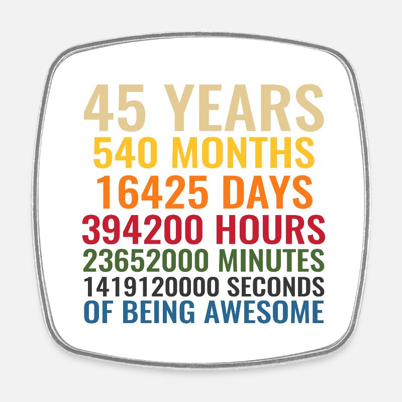 45 Years - Square fridge magnet - white