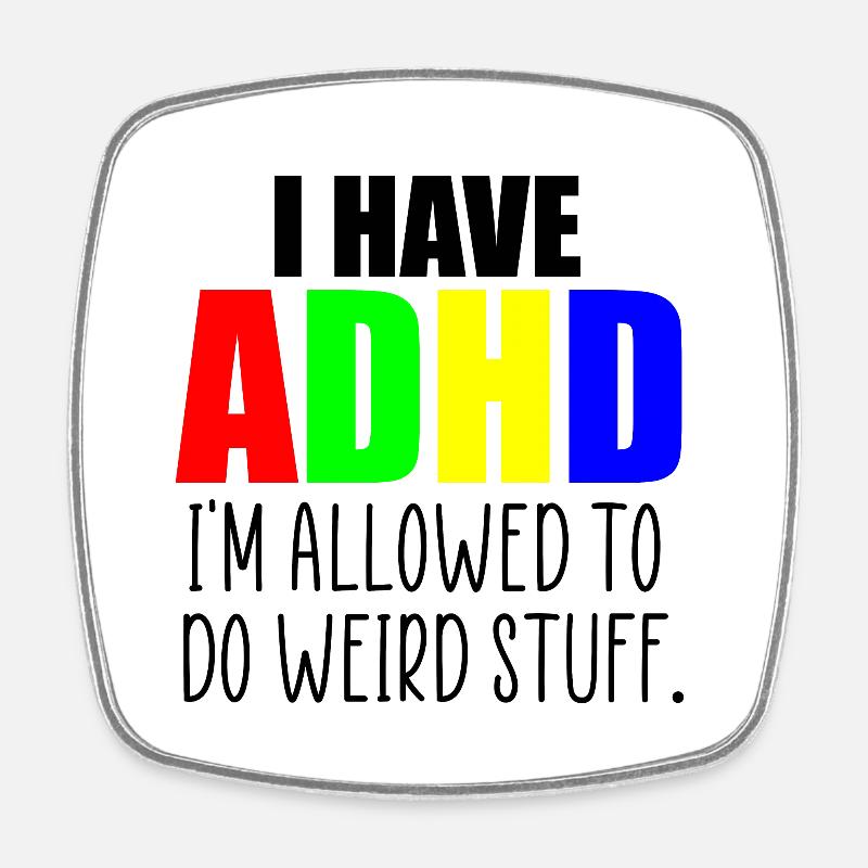 adhd quote - Square fridge magnet - white