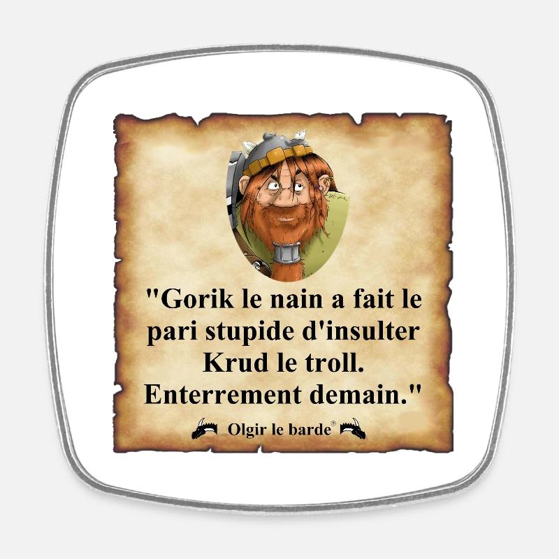 nain pari stupide - Magnet carré - blanc