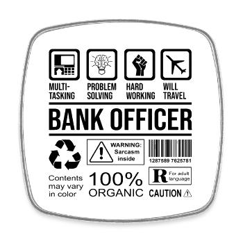 Bank Officer Limited Edition Banker Bank Clerk Fin - Viereckiger Kühlschrankmagnet - Weiß - Vorne