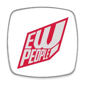 ew people lustiges Zitat - Viereckiger Kühlschrankmagnet - Weiß - Vorne