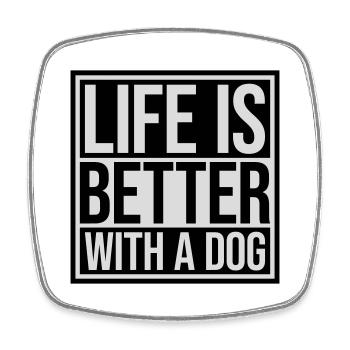 better with a dog - Square fridge magnet - white - Front