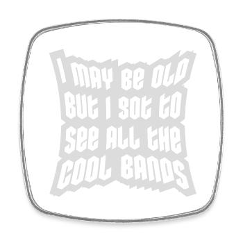 I may be old - Square fridge magnet - white - Front
