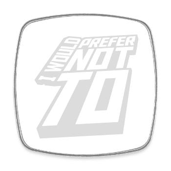 I prefer not to - Square fridge magnet - white - Front