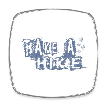 TAKE A HIKE - Viereckiger Kühlschrankmagnet - Weiß - Vorne