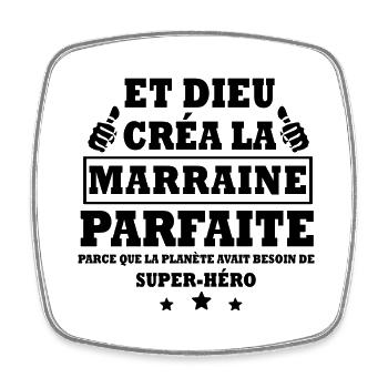marraine parfaite / cadeau humour marraine - Magnet carré - blanc - Devant