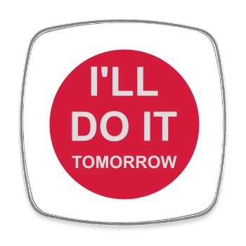 do it tomorrow Zitat - Viereckiger Kühlschrankmagnet - Weiß - Vorne