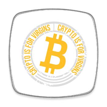 crypto is for virgins - Square fridge magnet - white - Front