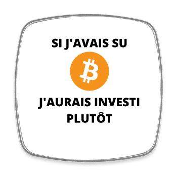 citation "Si j'avais su j'aurais investi plutôt" - Magnet carré - blanc - Devant