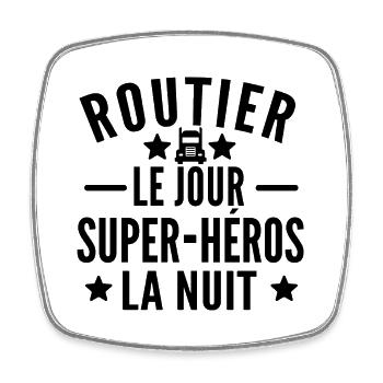 routier le jour / cadeau humour routier - Magnet carré - blanc - Devant