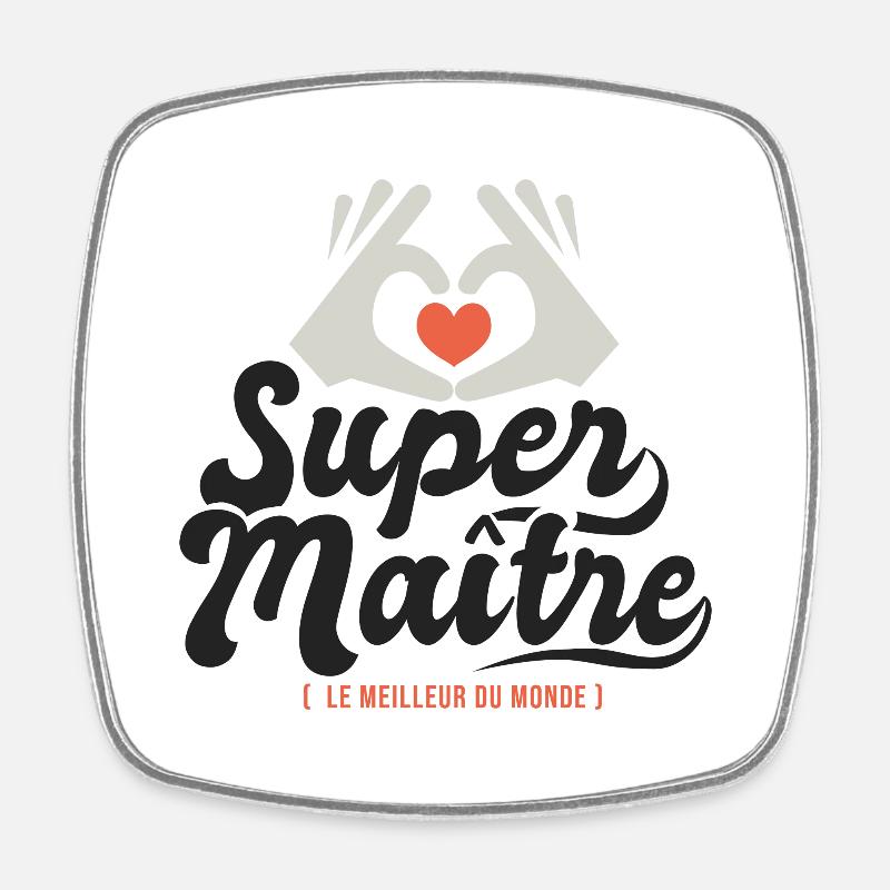 Super maitre l unique cadeau maître instituteur - Magnet carré - blanc