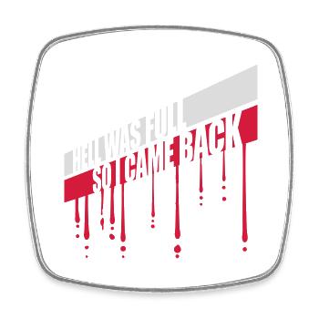 hell was full Zitat - Viereckiger Kühlschrankmagnet - Weiß - Vorne
