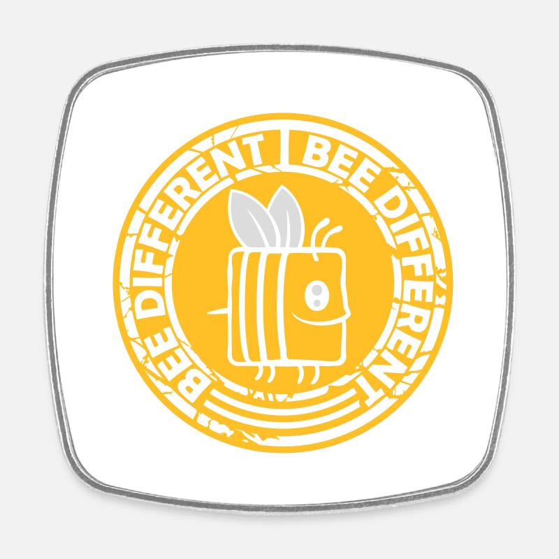 bee different Spruch Zitat - Viereckiger Kühlschrankmagnet - Weiß