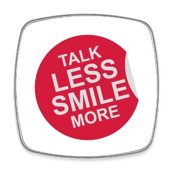 talk less smile more - Square fridge magnet - white - Front