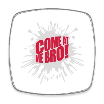 Viens à moi bro - Magnet carré - blanc - Devant
