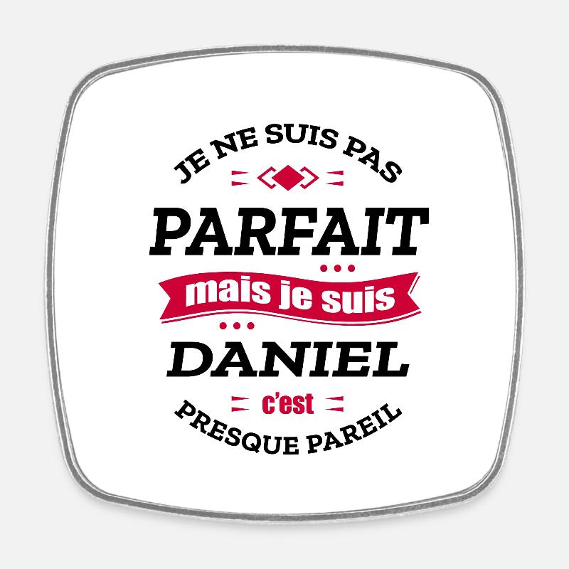 DANIEL PARFAIT - PRENOM DANIEL - Magnet carré - blanc