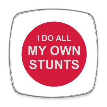 all my own stunts - Viereckiger Kühlschrankmagnet - Weiß - Vorne