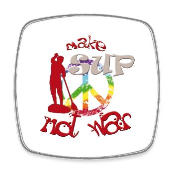 Make SUP not War - Viereckiger Kühlschrankmagnet - Weiß - Vorne