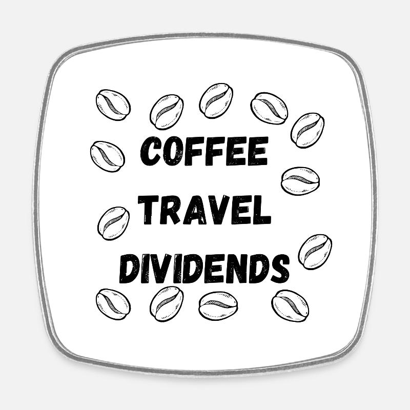 Coffee Travel Dividend - Square fridge magnet - white
