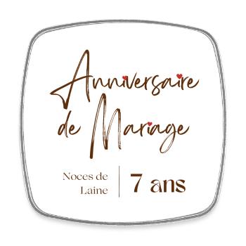Anniversaire de mariage 7 ans cadeau personnalisé - Magnet carré - blanc - Devant