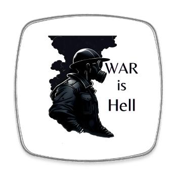 War is hell - Square fridge magnet - white - Front
