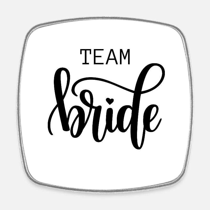 Team bride - Magnet carré - blanc