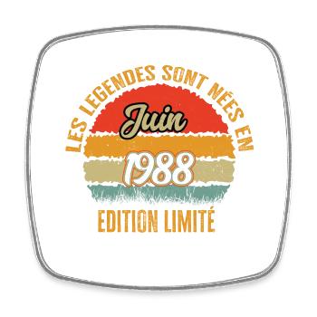 Légendes sont née en Juin 1988 édition limitée - Magnet carré - blanc - Devant