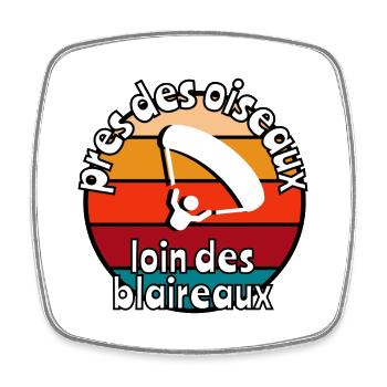 Près des oiseaux loin des blaireaux - Magnet carré - blanc - Devant