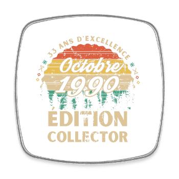 33 ans D excellence Octobre 1990 édition collector - Magnet carré - blanc - Devant
