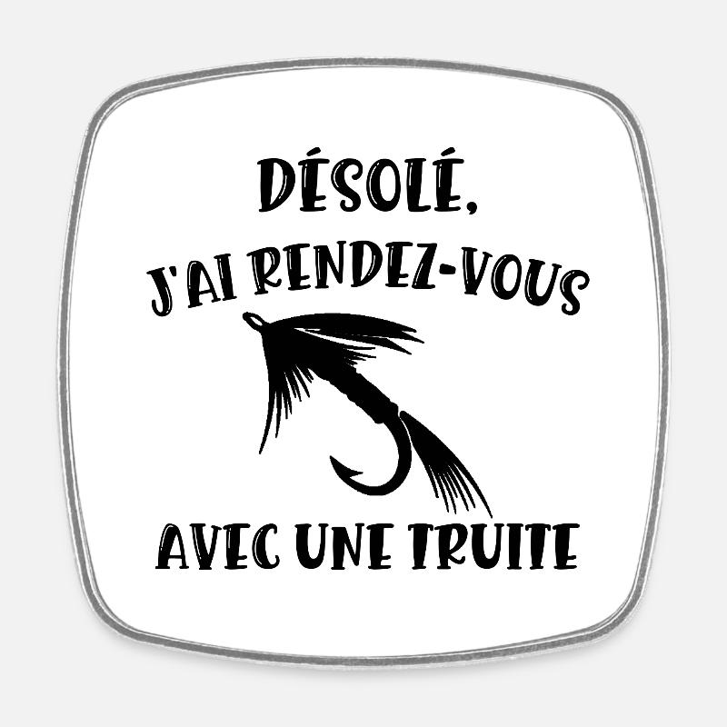 rendez-vous avec une truite - Magnet carré - blanc