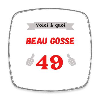 Voici à Quoi Ressemble Un Beau Gosse de 49 ans - Magnet carré - blanc - Devant