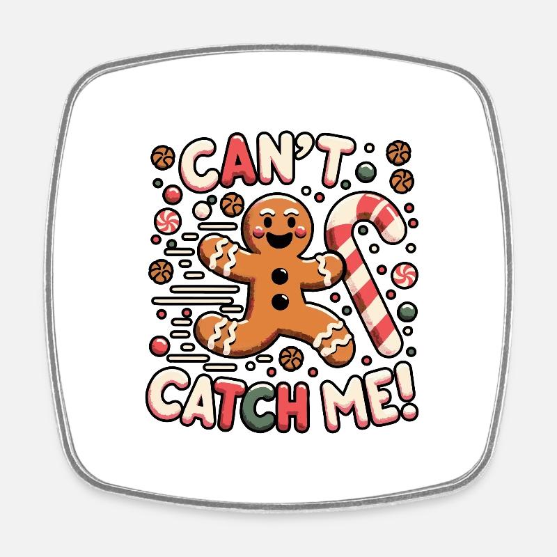 Cant Catch Me - Gingerbread Man Design - Square fridge magnet - white