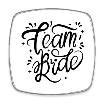 Team Bride in black for your bachelor party - Square fridge magnet - white - Front