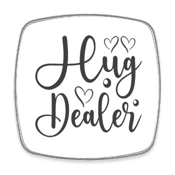 Hug Dealer - Square fridge magnet - white - Front