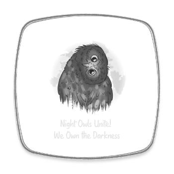 Night Owls Unite! We Own the Darkness Night Owl - Viereckiger Kühlschrankmagnet - Weiß - Vorne