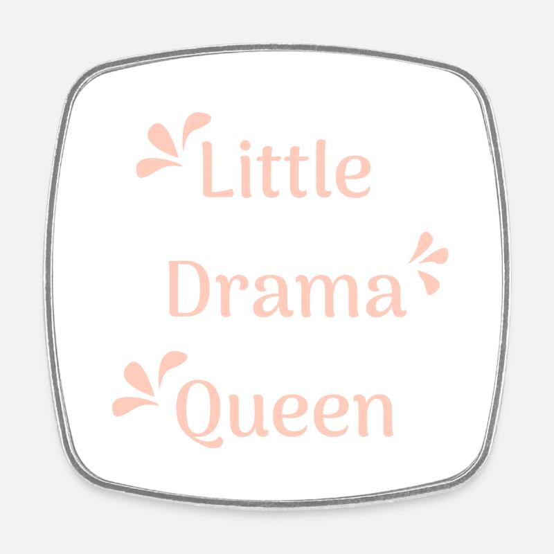 Drama Queen - Square fridge magnet - white