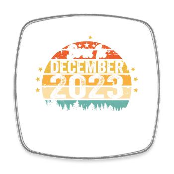Original Dezember 2023 Jahrgang Geburtstag 2023 - Viereckiger Kühlschrankmagnet - Weiß - Vorne