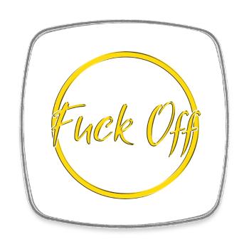 fuck off - Viereckiger Kühlschrankmagnet - Weiß - Vorne
