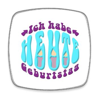 Ich habe heute Geburtstag - Viereckiger Kühlschrankmagnet - Weiß - Vorne