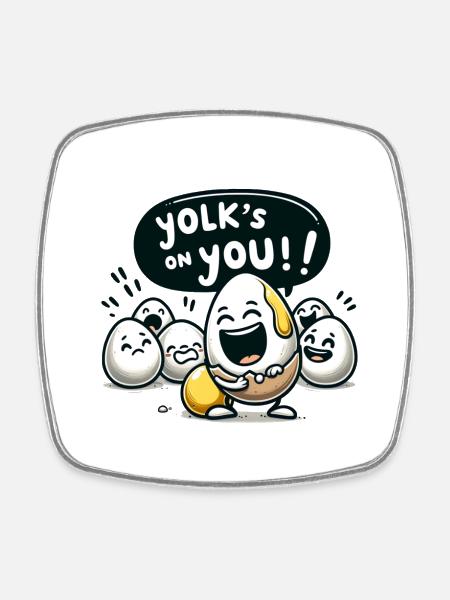 Yolk's on you - Viereckiger Kühlschrankmagnet - Weiß