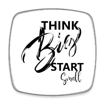 think big, start small, Sayings - Square fridge magnet - white - Front