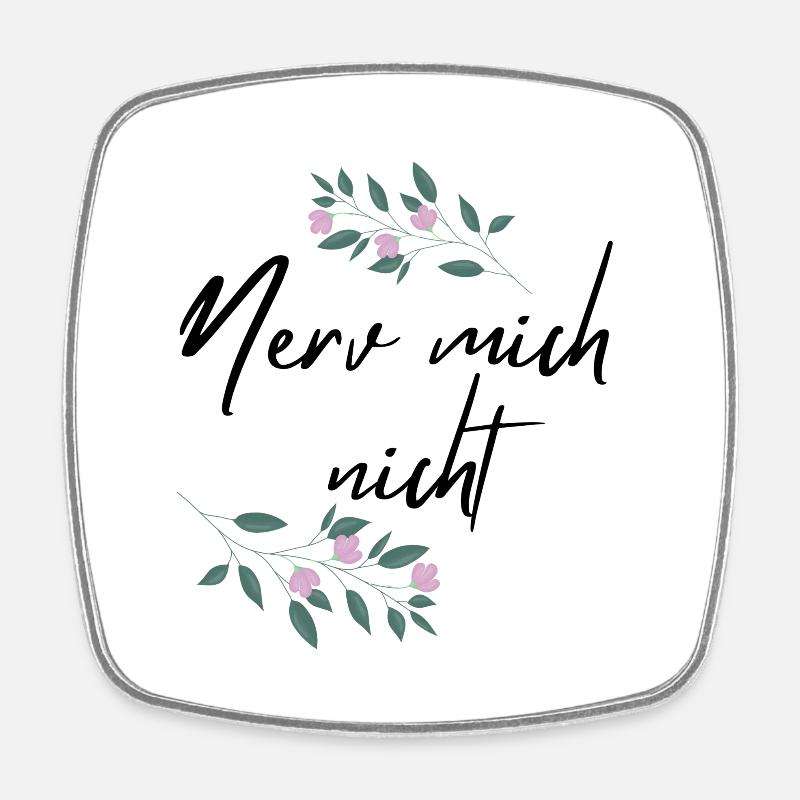Don't annoy me - Square fridge magnet - white
