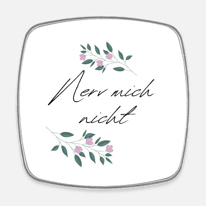 Don't annoy me - Square fridge magnet - white